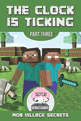Mob Village Secrets (The Clock is ticking)