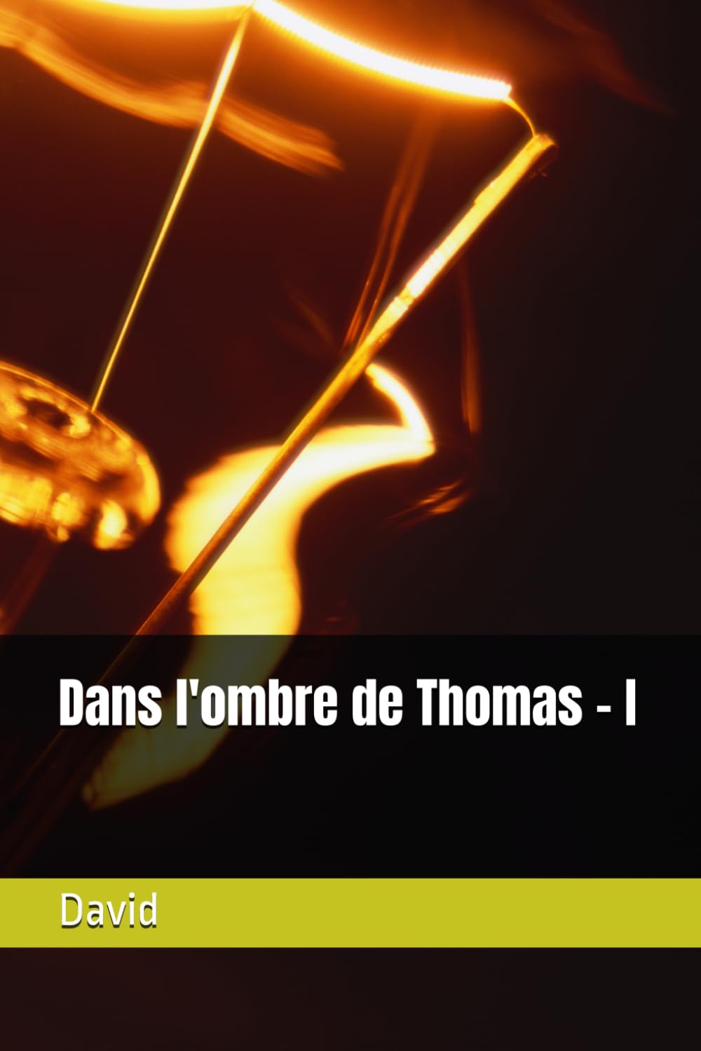 Dans l'ombre de Thomas - I