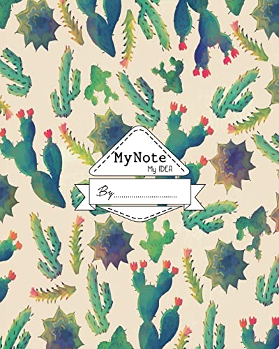 My Note My Idea : 8 x 10, 110 pages: A Green Cactus