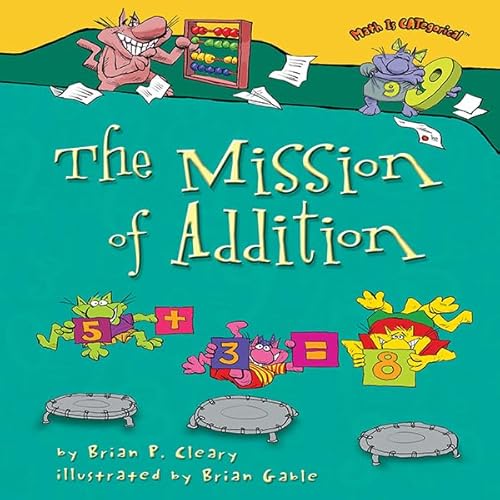 The Mission of Addition Audiolivro Por Brian P. Cleary capa