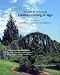 Dwarf & Unusual Conifers Coming of Age: A Guide to Mature Garden Conifers
