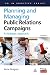 Planning and Managing Public Relations Campaigns: A Strategic Approach (PR in Practice)