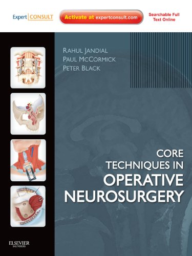Core Techniques in Operative Neurosurgery: Expert
