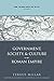 Rome, the Greek World, and the East: Volume 2: Government, Society, and Culture in the Roman Empire (Studies in the History of Greece and Rome)