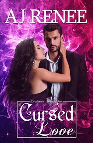 Cursed Love (Broderick Coven)