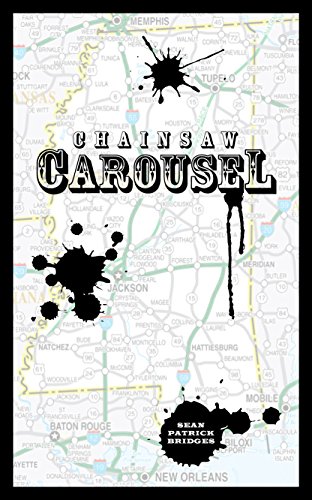 Chainsaw Carousel (English Edition)