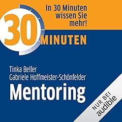30 Minuten Mentoring Audiolibro Por Tinka Beller, Gabriele Hoffmeister-Schönfleder arte de portada