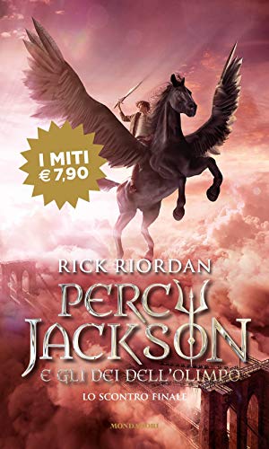 Lo scontro finale. Percy Jackson e gli dei dell'Olimpo (Vol. 5)