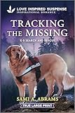 Tracking the Missing (K-9 Search and Rescue, 13)