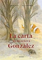 La carta de la señora Gonzalez 9681662334 Book Cover