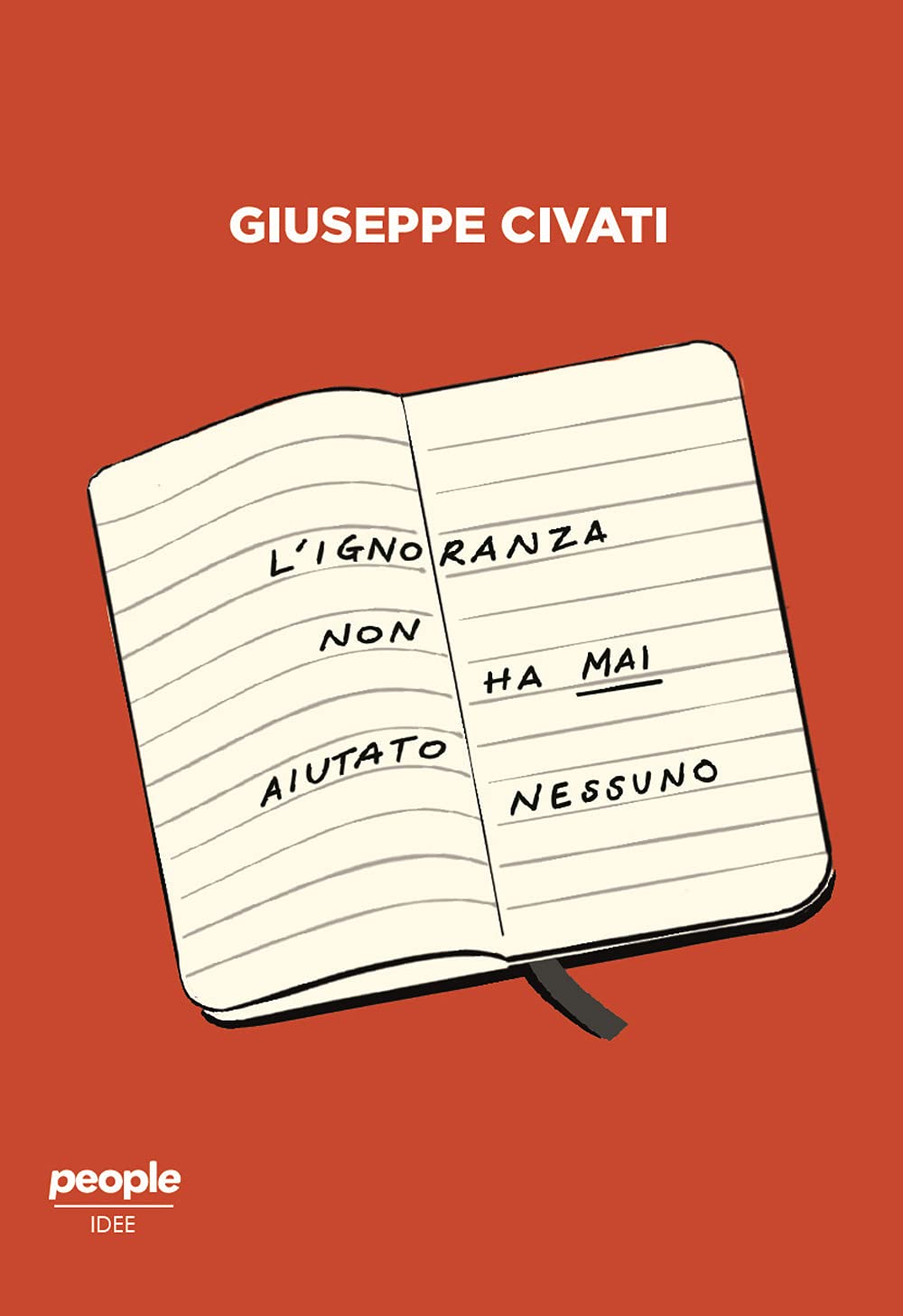 L'ignoranza Non Ha Mai Aiutato Nessuno. Cultura E Politica Nell'italia Di Oggi - 4