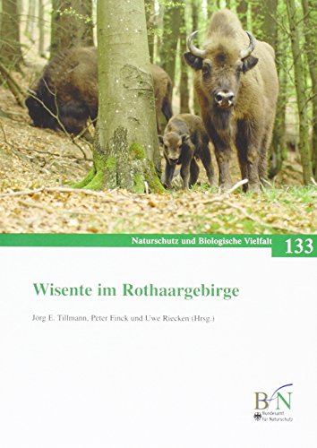 Wisente im Rothaargebirge (Naturschutz und Biologische Vielfalt)