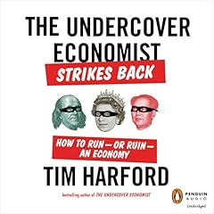 The Undercover Economist Strikes Back Audiolibro Por Tim Harford arte de portada