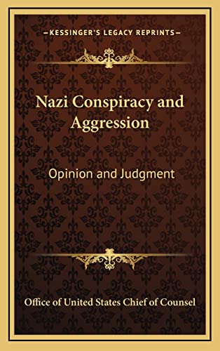 Nazi Conspiracy and Aggression: Opinion and Judgment