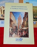 CRUISE HANDBOOK 6: THE WESTERN MEDITERRANEAN. B000PD59VW Book Cover