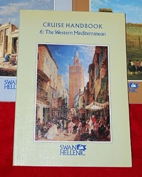 Paperback CRUISE HANDBOOK 6: THE WESTERN MEDITERRANEAN. Book