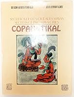 Secretos De Dos Ciudades Mayas: Copán Y Tikal: Secrets Of Two Maya Cities: Copan & Tikal (Spanish And English Edition) 9977994056 Book Cover