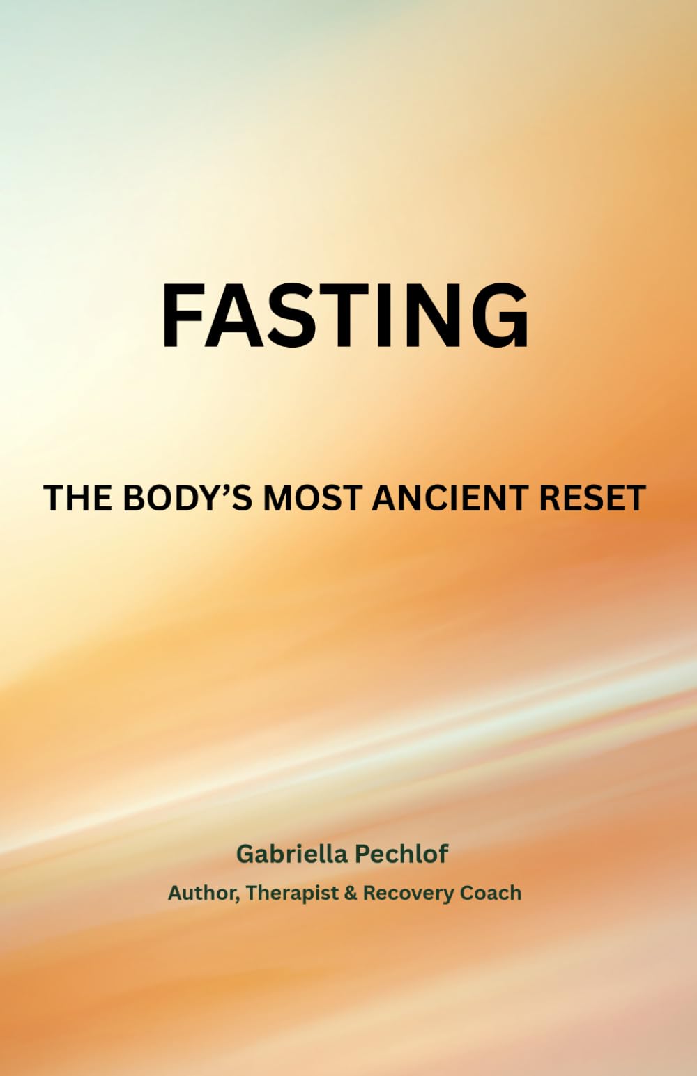 Fasting: The Body’s Most Ancient Reset (The Nervous System Recovery Series)
