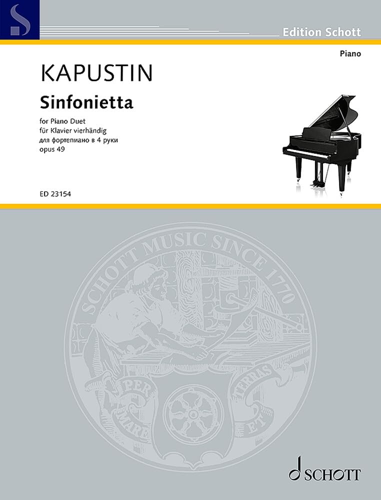 Kapustin Sinfonietta Edition Schott Piano      Sheet music – December 4, 2019