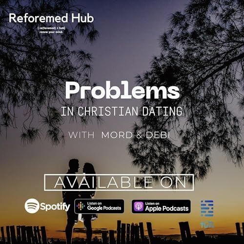 S3 Ep #8 Problems in Christian Dating - የእጮኝነት ችግሮች