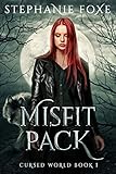  Misfit Pack: An Urban Fantasy (Cursed World Book 1) (English Edition)