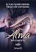 ALMA: Eu não quero perdão. Desejo ser castigada. (Duologia PELE e ALMA Livro 2) (Portuguese Edition)
