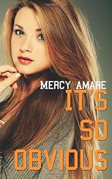 It's So Obvious (The Kihanna Saga) - Book #4 of the Kihanna Saga