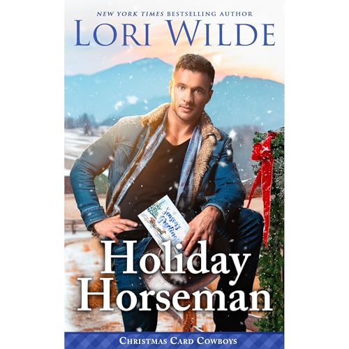 Holiday Horseman (Authored by Lori Wilde) episode artwork
