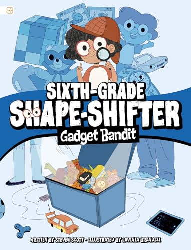 Gadget Bandit (Sixth-grade Shape-shifter)