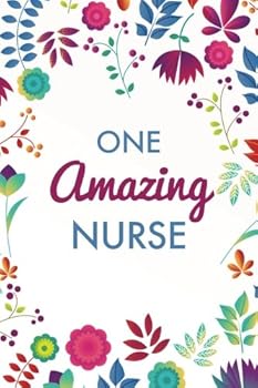 Paperback One Amazing Nurse (6x9 Journal): Purple Blue Floral, Lightly Lined, 120 Pages, Perfect for Notes, Journaling, Mother’s Day and Christmas Book