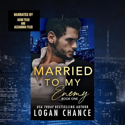Married to My Enemy, Book One Audiolibro Por Logan Chance arte de portada