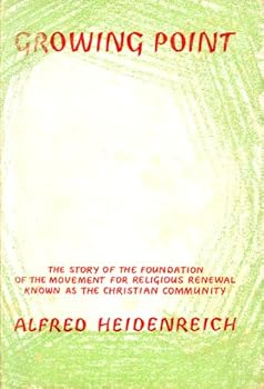 Growing Point (The Story of the Foundation of the Movement for Religious Renewal, The Christian Community)