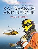 The Official Illustrated History of RAF Search and Rescue