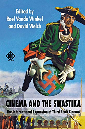  Cinema and the Swastika: The International Expansion of Third Reich Cinema Francais PDF