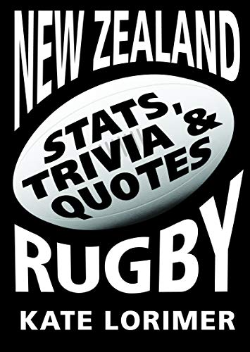 Télécharger New Zealand Rugby: Stats, Trivia & Quotes Francais PDF