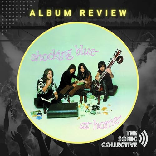 Album Review: Shocking Blue - At Home