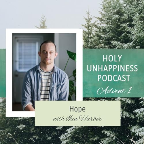 『Advent 2024 Week 1 - Hope with Ian Harber』のカバーアート