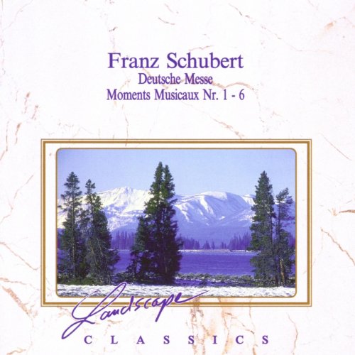 Franz Schubert: Deutsche Messe F-Dur, D 872 - Moments Musicaux Nr. 1 ...