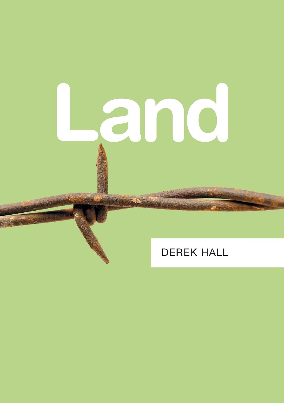 Resources Ser.: Land by Derek Hall (2013, Trade Paperback)