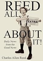 Reed All About It!: Daily News from the Good News 1479189901 Book Cover