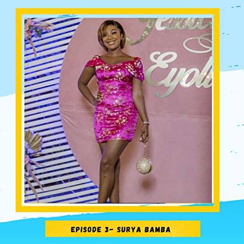 #2-Surya Bamba, fondatrice de Tourisme médical Ivoire.Créer des opportunités même au plus bas. cover art