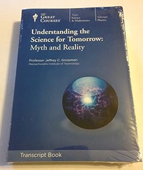 Paperback Understanding the Science for Tomorrow: Myth and Reality Book