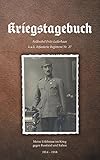 kriegstagebuch ostfront  Kriegstagebuch: Meine Erlebnisse im Krieg gegen Russland und Italien