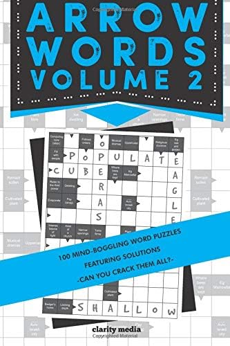 Arrow Word Puzzles Volume 2: 100 new puzzles with solutions