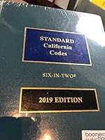 Standard California Codes: 6-in-2 2019 Edition (two convenient volumes containing the six most important Codes for California civil practice) 9781522149798 B07NJ7589Z Book Cover