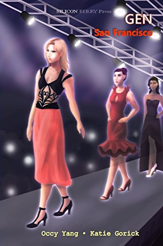 GEN San Francisco: (GSF Book 1) 0996693513 Book Cover