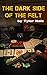 The Dark Side of the Felt (Dark Side Book 1)