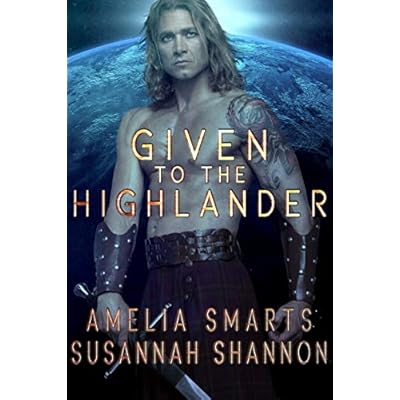 Given to the Highlander