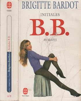 Paperback Initiales B.B: Mémoires [French] Book