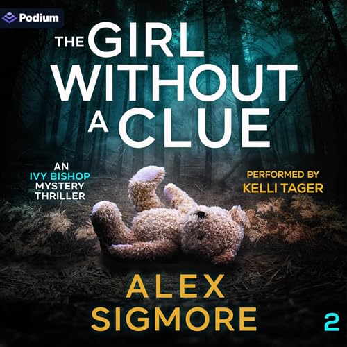 The Girl Without a Clue Audiolibro Por Alex Sigmore arte de portada